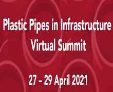 Plastic Pipes in Infrastructure   Virtual Summit 2021