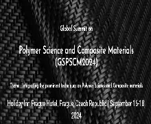 Global Summit on Polymer Science and Composite Materials 2024
