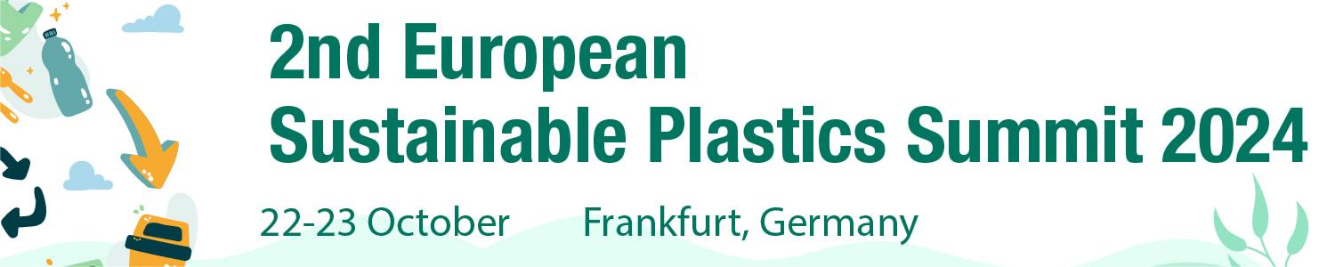 The 2nd European Sustainable Plastics Summit 2024